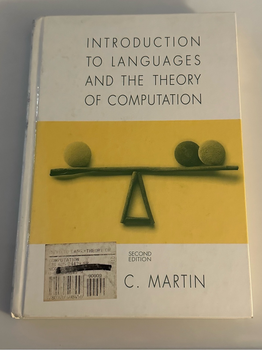 Introduction to Languages and Theory of Computation Martin 1997 2nd ed HC USED